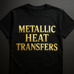 Metallic Heat Transfer Vinyl | Custom HTV Designs Canada | Ready to Press
