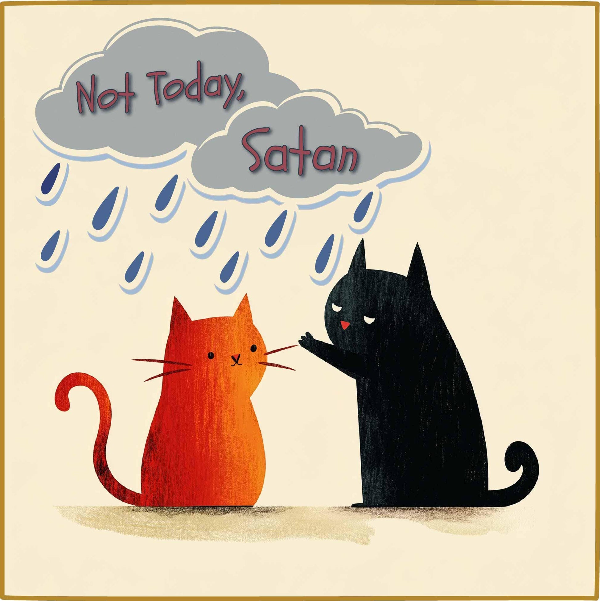 Here are a few concise alt text options for the image, under 100 characters:

* **Red & black cats; Not Today, Satan in speec