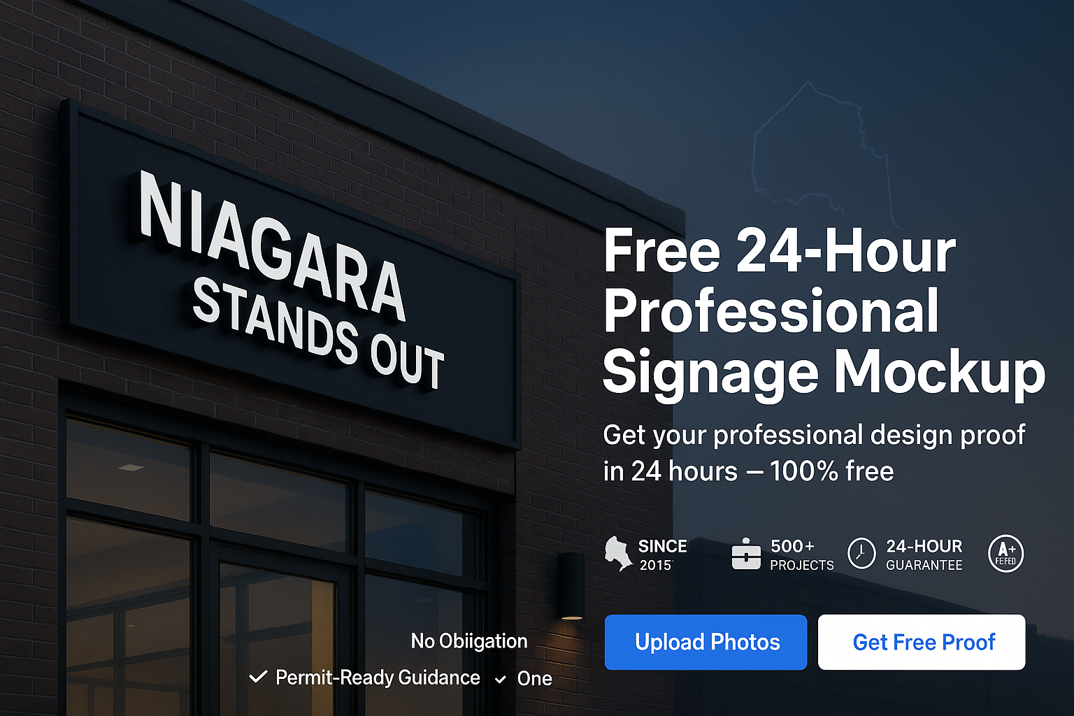 Free 24-Hour Signage Mockup | Professional Design Proof | No Obligation Quote | Ontario Businesses Niagara Stands Out