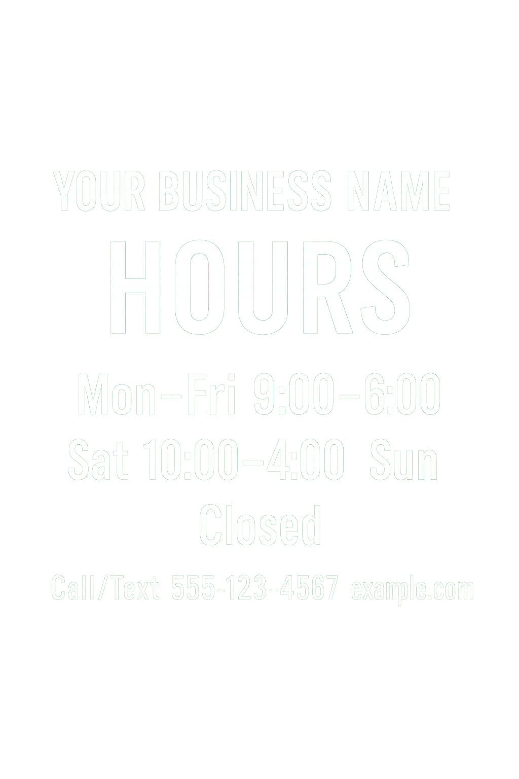 Business Hours – Custom Window Decal Niagara Stands Out