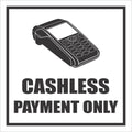 CASHLESS PAYMENT ONLY — Durable Vinyl Storefront Decal (Canada) Niagara Stands Out